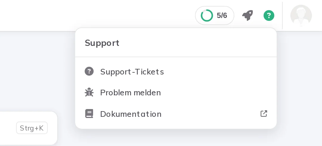 Das Support-Menü mit Support-Tickets, Problem melden und Dokumentation